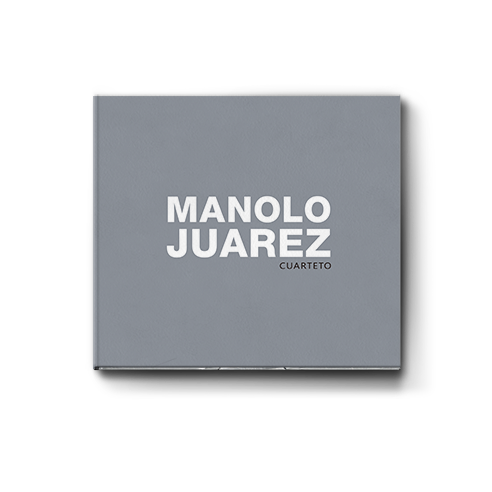 Manolo Juárez Cuarteto