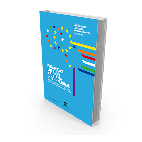 DINÁMICAS LOCALES Y SISTEMA INTERNACIONAL