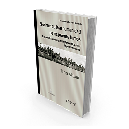 El crimen de lesa humanidad de los jóvenes turcos