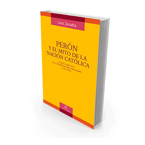Perón y el mito de la nación católica. 