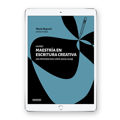 Untref. Maestría en Escritura Creativa